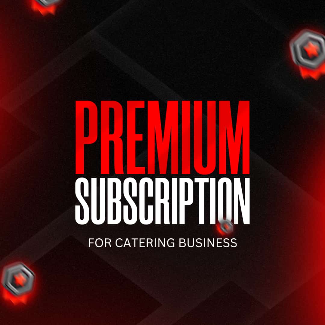 Premium Subscription for Catering Business
